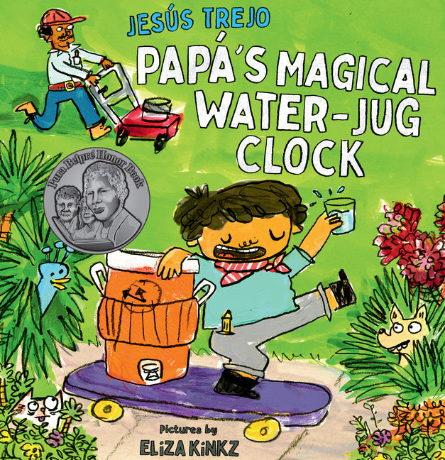 Papá's Magical Water-Jug Clock - Ingram