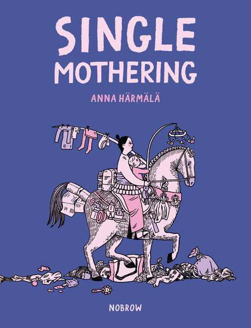 Single Mothering - Ingram