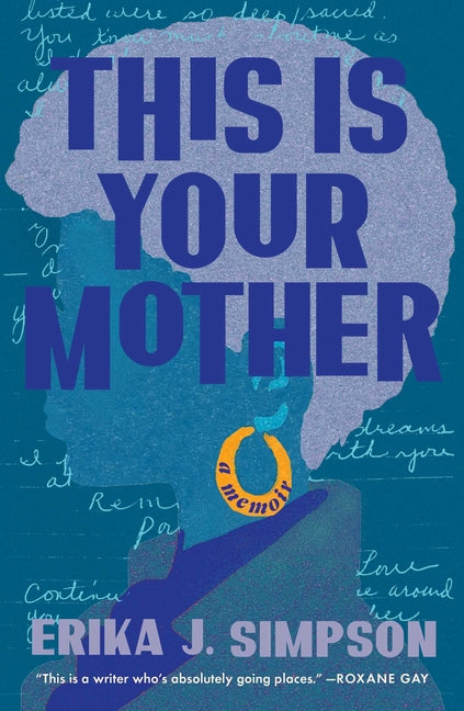 This Is Your Mother: A Memoir - Ingram