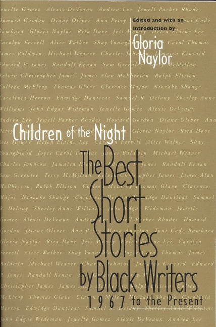 Children of the Night: The Best Short Stories by Black Writers, 1967 to Present - Ingram