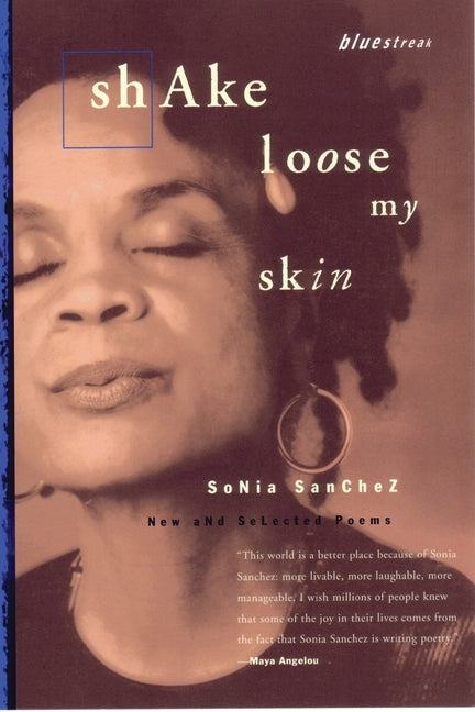 Shake Loose My Skin: New and Selected Poems - Ingram