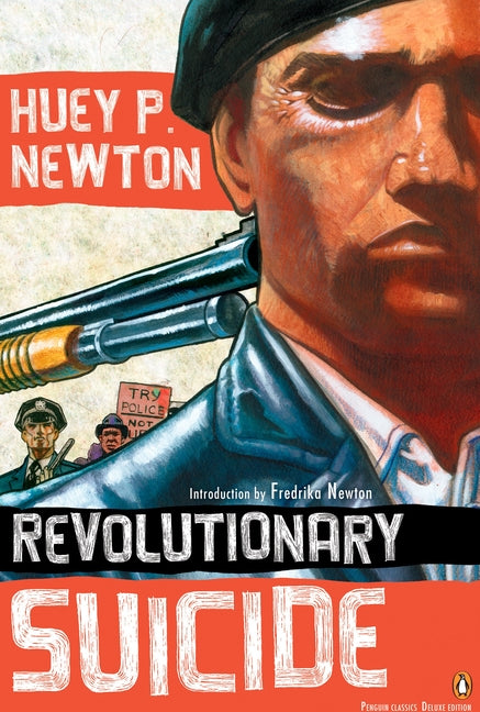 Revolutionary Suicide: (Penguin Classics Deluxe Edition) - Ingram
