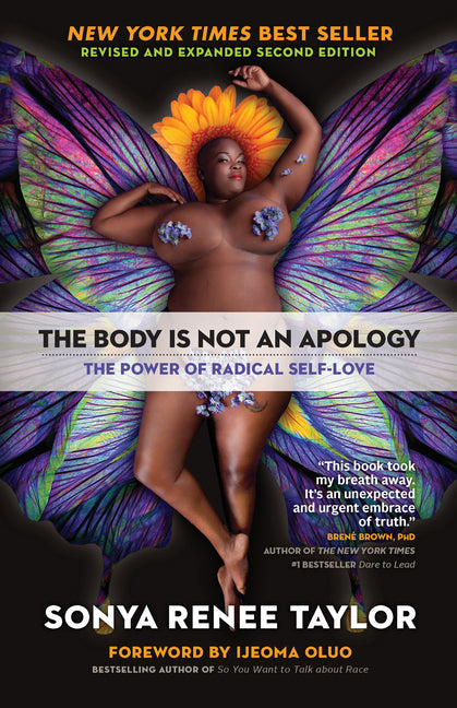 Body Is Not an Apology: The Power of Radical Self-Love - Ingram