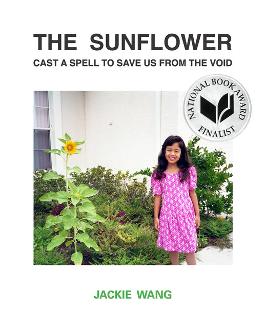 Sunflower Cast a Spell to Save Us from the Void - Ingram