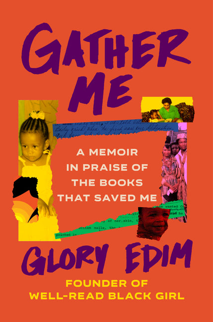 Gather Me: A Memoir in Praise of the Books That Saved Me - Ingram