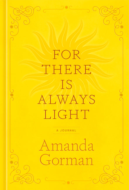 For There Is Always Light: A Journal - Ingram