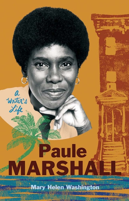 Paule Marshall: A Writer's Life