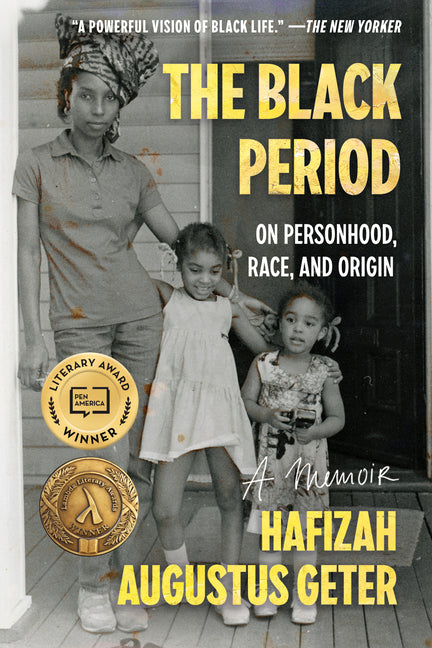 Black Period: On Personhood, Race, and Origin - Ingram