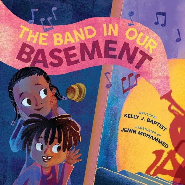 Band in Our Basement: A Picture Book - Ingram