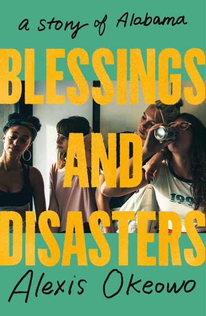 Blessings and Disasters: A Story of Alabama - Ingram