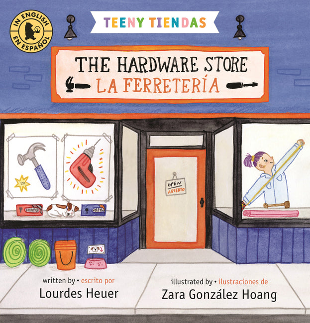 Teeny Tiendas: The Hardware Store/La Ferretería - Ingram