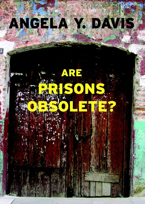 Are Prisons Obsolete? - Ingram