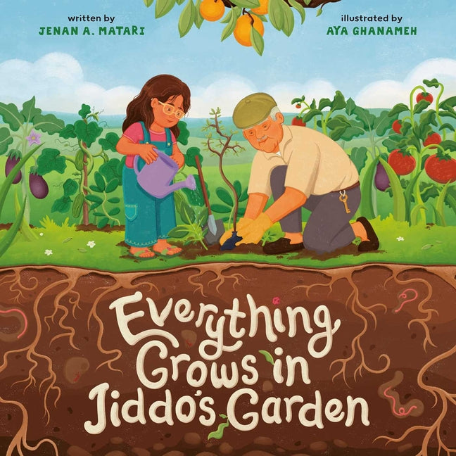 Everything Grows in Jiddo's Garden - Ingram