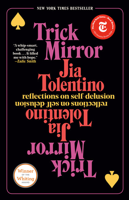Trick Mirror: Reflections on Self-Delusion - Ingram