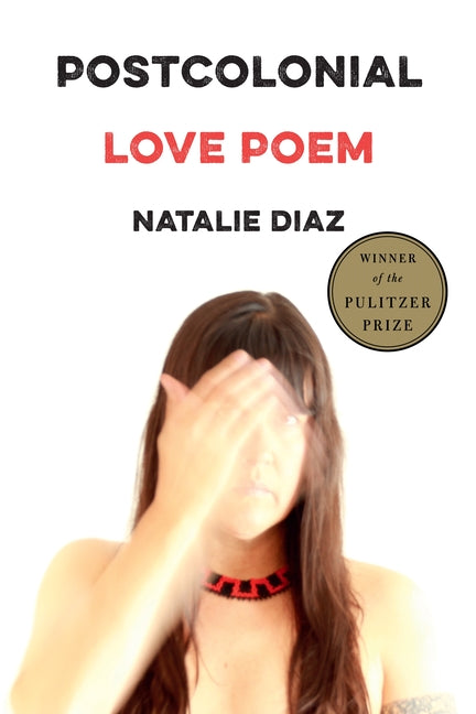 Postcolonial Love Poem - Ingram