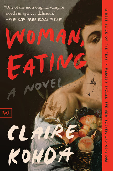 Woman, Eating: A Literary Vampire Novel - Ingram